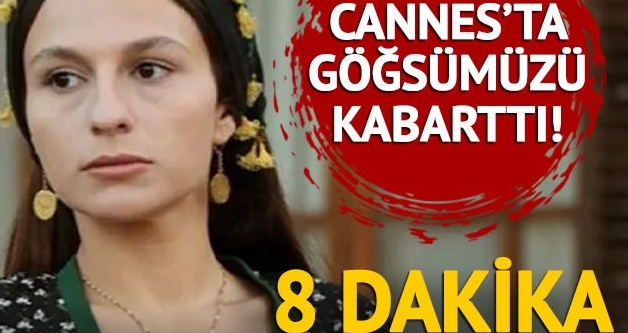 Cannes�da 8 dakika ayakta alk��land�