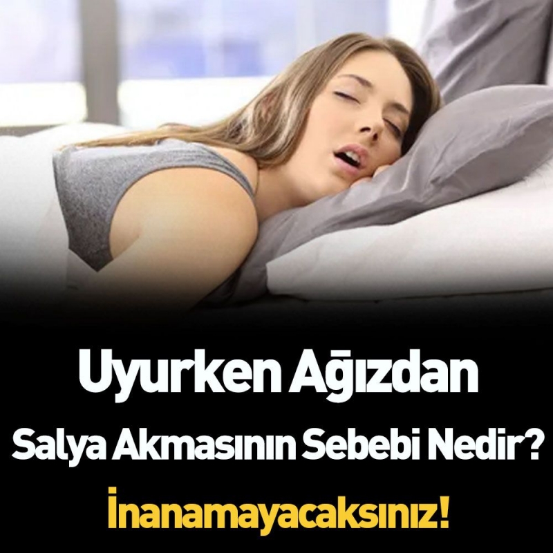 Uyurken aznzdan gelen suyun sebebi